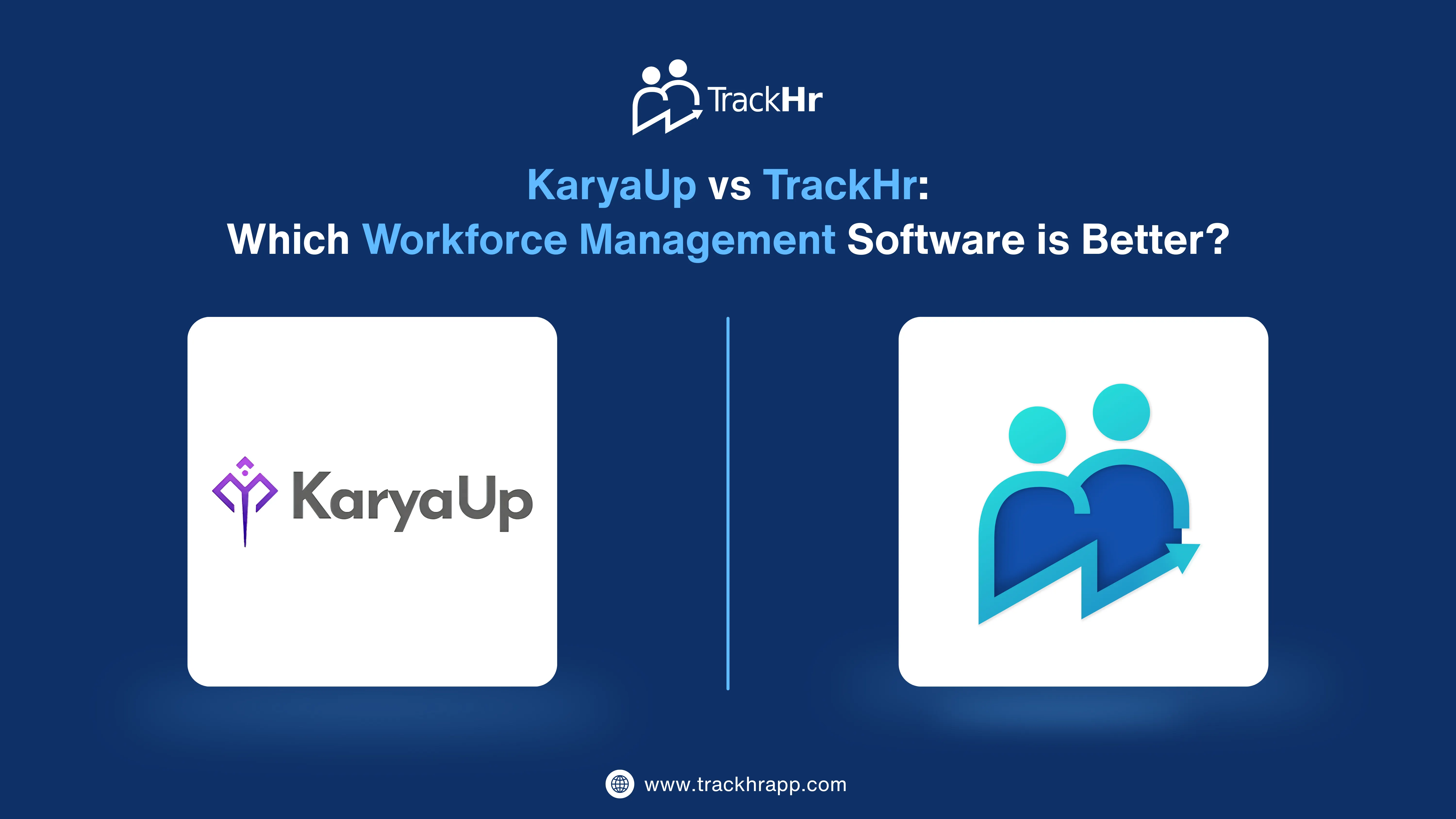 KaryaUp vs TrackHr: Which Performance Management Software is Better in 2026?